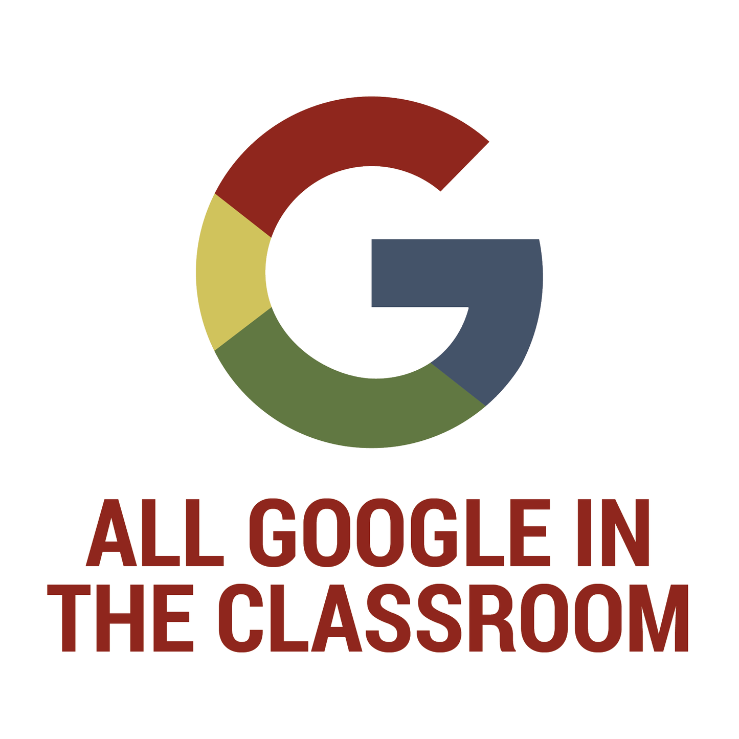 All Google In The Classroom