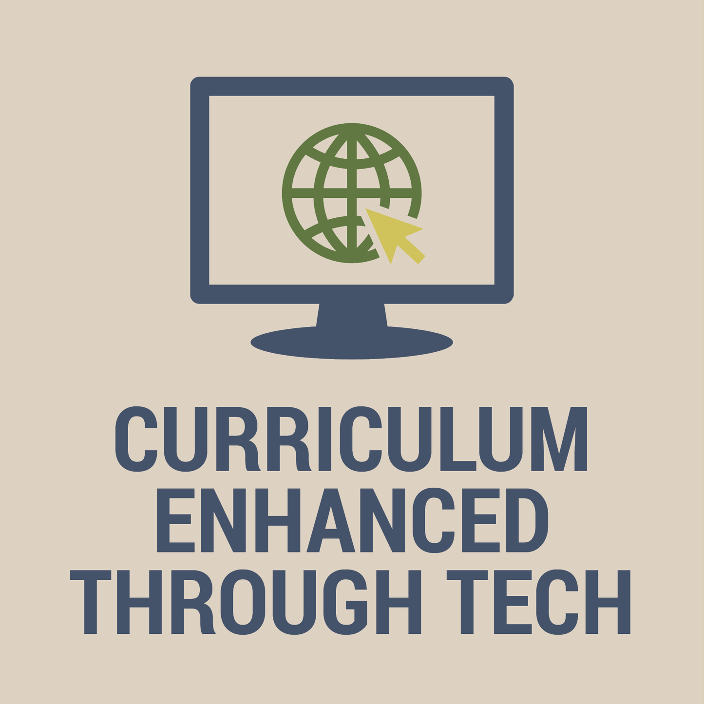 Curriculum Enhanced Through Tech